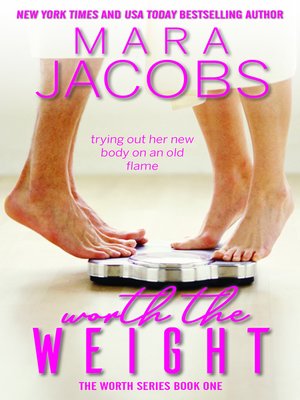 cover image of Worth the Weight (Worth Series Book 1)